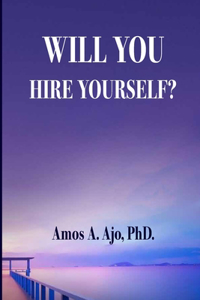 Hire Yourself