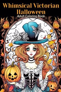 Whimsical Victorian Halloween Coloring Book