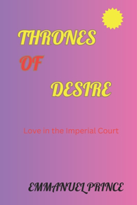 Thrones of Desire