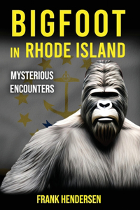 Bigfoot in Rhode Island