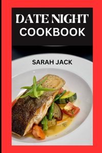 The Date Night Cookbook