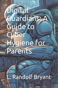 Digital Guardians