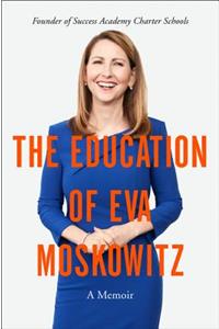 Education of Eva Moskowitz