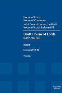 Draft House of Lords Reform Bill, Report