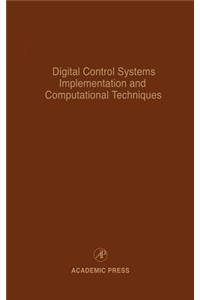 Digital Control Systems Implementation and Computational Techniques