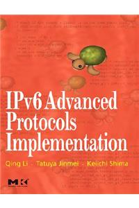 IPv6 Advanced Protocols Implementation