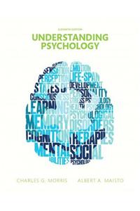 Understanding Psychology Plus New Mylab Psychology with Pearson Etext -- Access Card Package