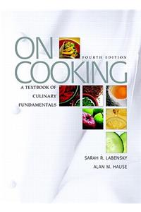 On Cooking: A Textbook of Culinary Fundamentals Value Pack (Includes Study Guide & Prentice Hall Dictionary of Culinary Arts: Academic Version)