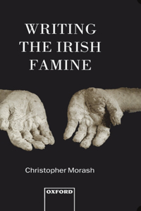 Writing the Irish Famine