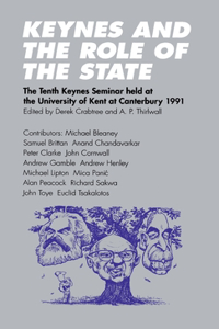 Keynes and the Role of the State