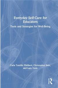 Everyday Self-Care for Educators