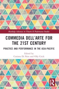 Commedia dell'Arte for the 21st Century