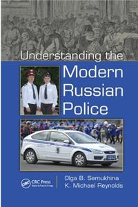 Understanding the Modern Russian Police