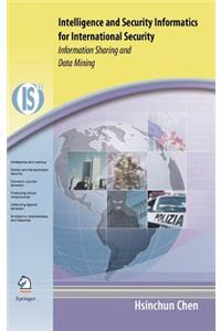 Intelligence and Security Informatics for International Security