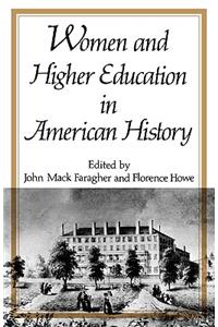 Women and Higher Education in American History