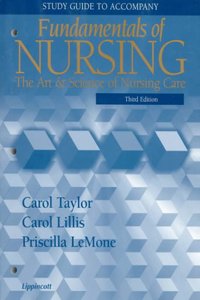 Fundamentals of Nursing: The Art and Science of Nursing Care