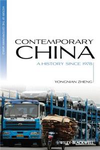Contemporary China - A History since 1978