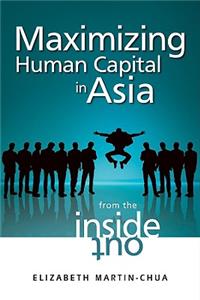 Maximizing Human Capital in Asia