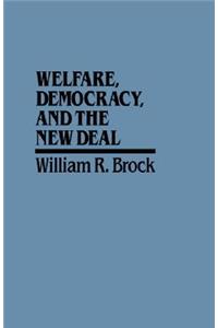 Welfare, Democracy and the New Deal