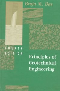 The Principles of Geotechnical Engineering (Pws Series in Civil Engineering)