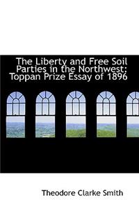 The Liberty and Free Soil Parties in the Northwest