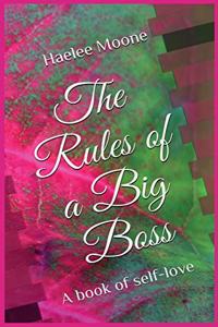Rules of a Big Boss