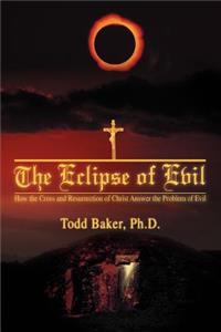 Eclipse of Evil