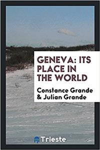 Geneva: its place in the world