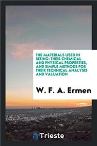 THE MATERIALS USED IN SIZING: THEIR CHEM