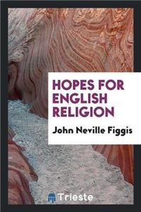 Hopes for English Religion