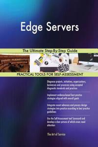 Edge Servers The Ultimate Step-By-Step Guide
