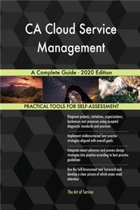 CA Cloud Service Management A Complete Guide - 2020 Edition