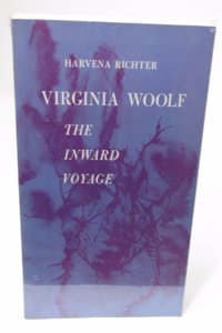 Virginia Woolf: The Inward Voyage