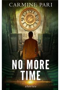 No More Time