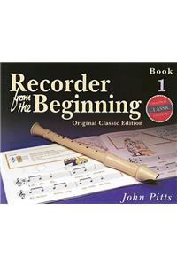 Recorder from the Beginning - Book 1