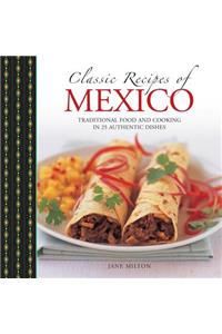 Classic Recipes of Mexico