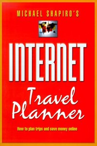 Michael Shapiro's Internet Travel Planner