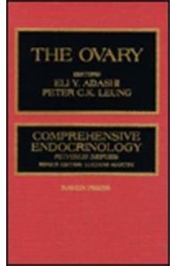 The Ovary (Comprehensive Endocrinology (Revised Series))