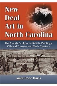 New Deal Art in North Carolina