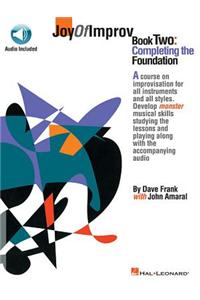 Joy of Improv Book 2 - Completing the Foundation (Bk/Online Audio)