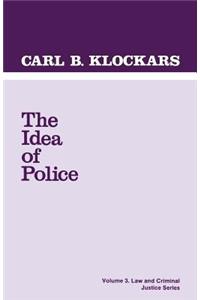The Idea of Police