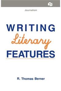 Writing Literary Features