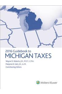 Guidebook to Michigan Taxes 2016