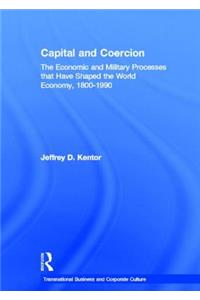 Capital and Coercion