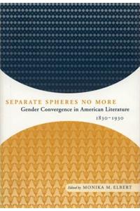 Separate Spheres No More