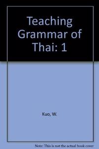 Teaching Grammar of Thai