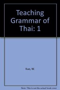 Teaching Grammar of Thai