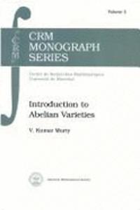 Introduction to Abelian Varieties