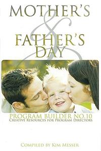 Mother's and Father's Day Program Builder 10