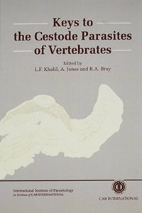 Keys to the Cestode Parasites of Vertebrates